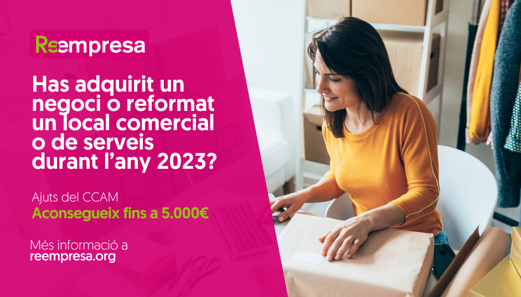 Has adquirit un negoci o reformat un local comercial o de serveis durant l’any 2023?