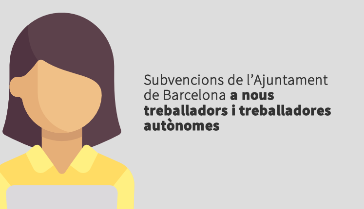 Noves subvencions de l’Ajuntament de Barcelona a nous treballadors i treballadores autònomes