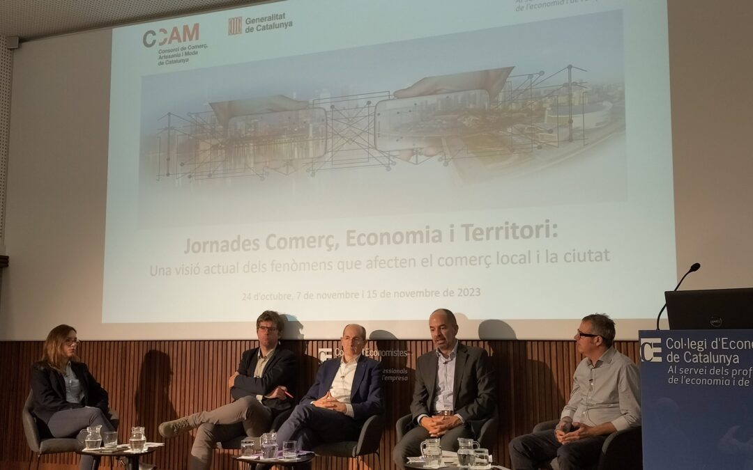 Participem a les Jornades Comerç, Economia i Territori organitzades pel Consorci de Comerç, Artesania i Moda i el Col·legi d’Economistes de Catalunya