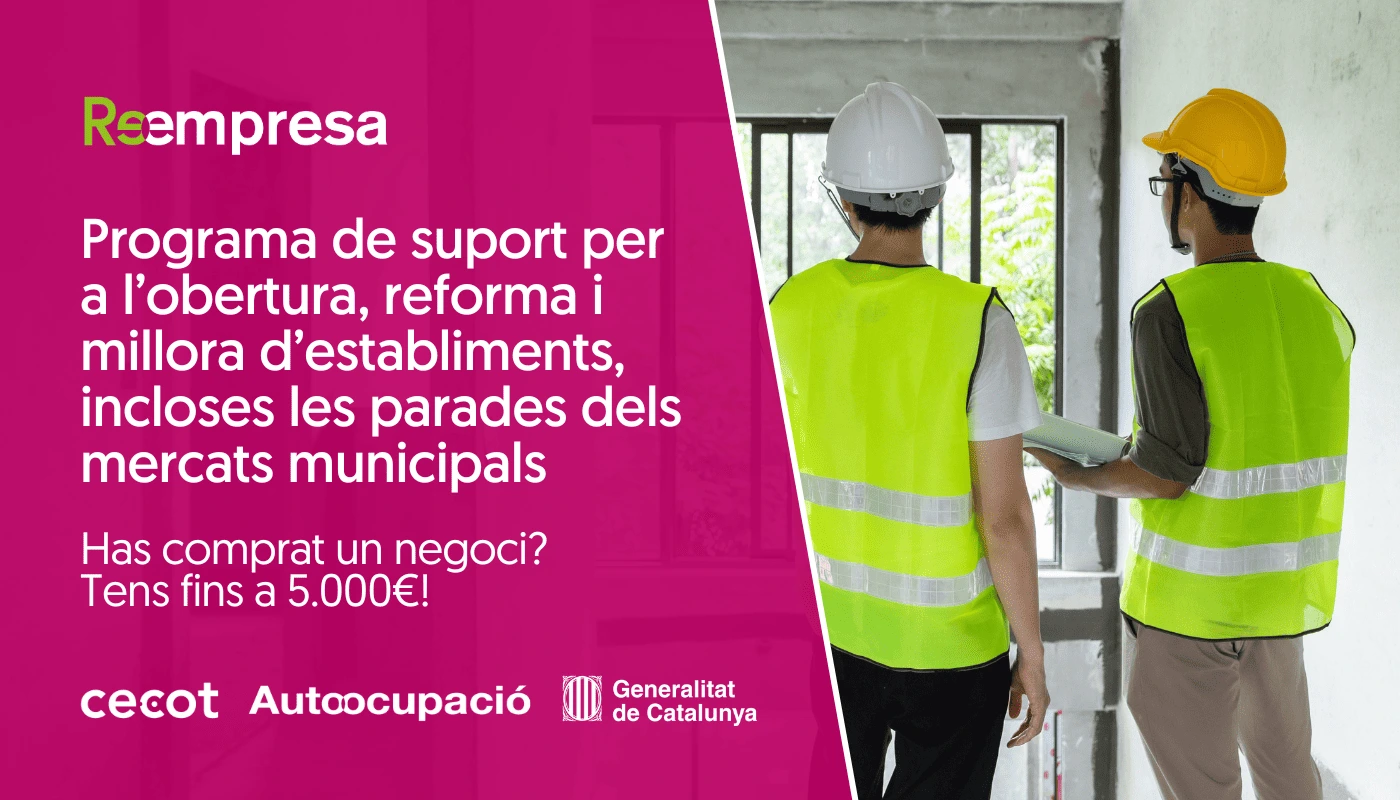 Programa de suport per a l’obertura, reforma i millora d’establiments, incloses les parades dels mercats municipals - CCAM