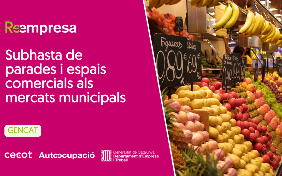 Barcelona obre una subhasta de parades i espais comercials als mercats municipals